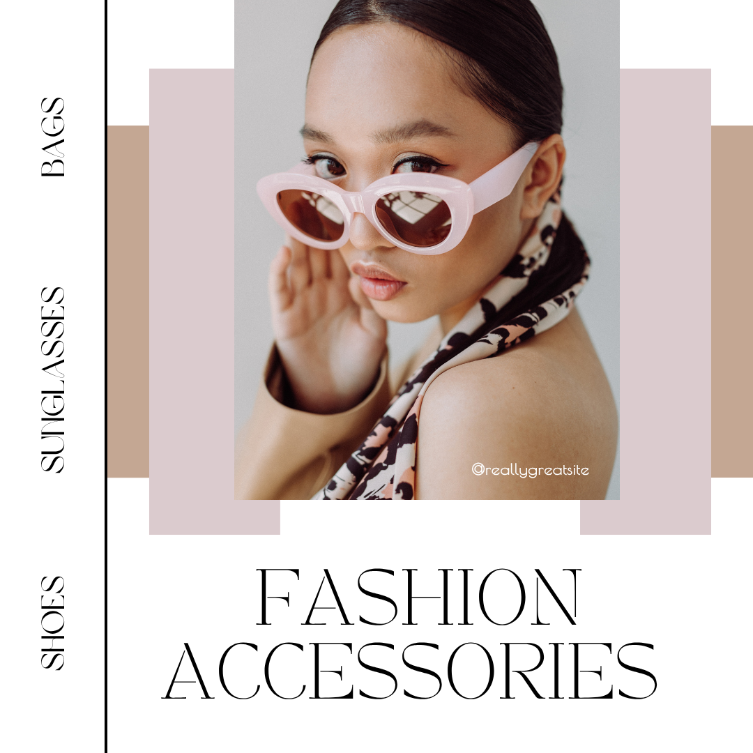 Fashion Accessories